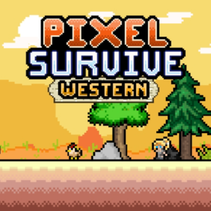 Pixel Survive Western