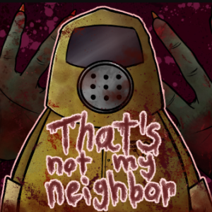 That's Not My Neighbor - Play Online Free!